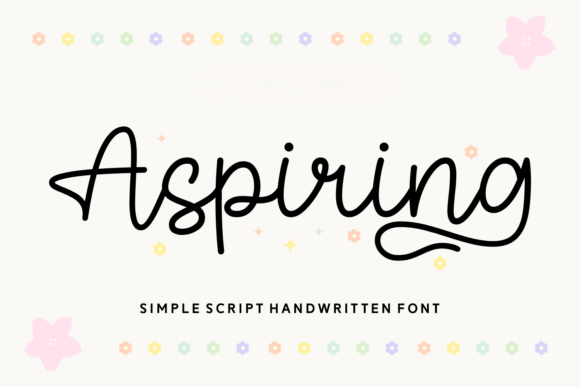 Aspiring: A Font That Feels Like Your Brand Smiling