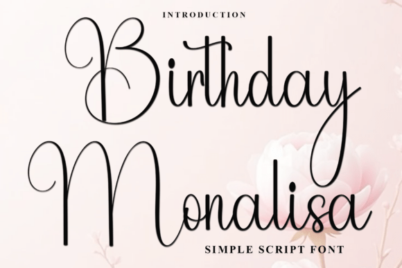 Craft a Beautiful Brand: The Birthday Monalisa Font for Makers