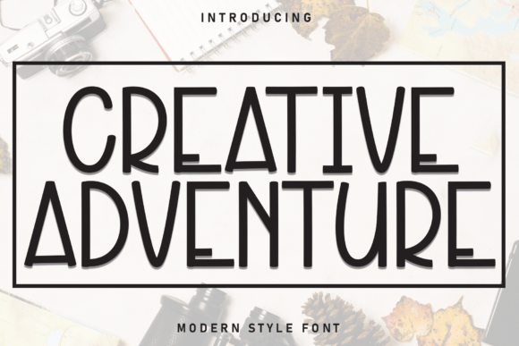 Crafting Connection with Creative Adventure: A Font for Campaigns That Feel Personal