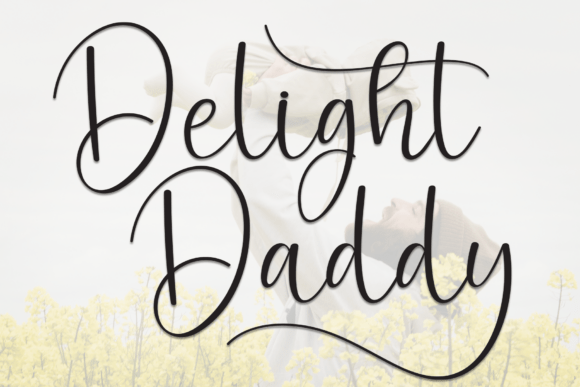 Delight Daddy: A Script Font Built for Elegant Branding
