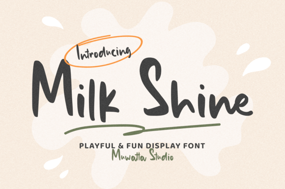 Milk Shine: A Handwritten Font That Elevates Your Digital Marketing