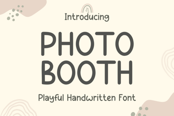 Photo Booth: The Playful Handwritten Font for Digital Campaigns