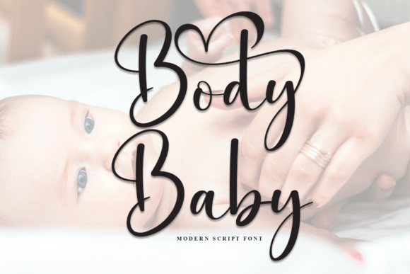 The Body Baby Font: A Handwritten Typeface for Sophisticated Branding