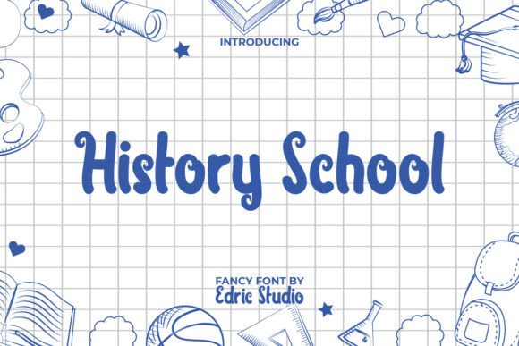 The History School Font: A Charming Choice for Creative Makers